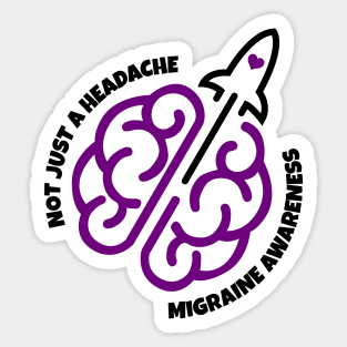 Not Just A Headache Sticker